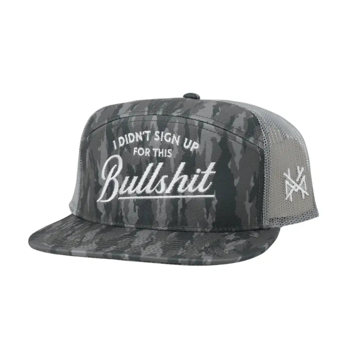 I Didn't Sign Up For This Bullshit