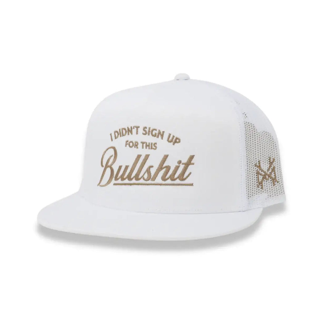 I Didn't Sign Up For This Bullshit