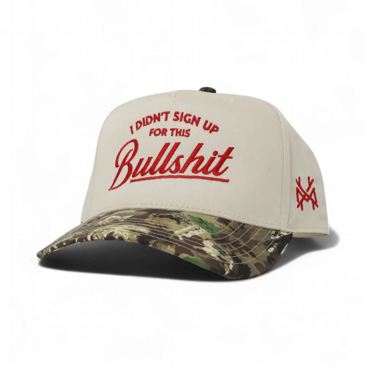 I Didn't Sign Up For This Bullshit